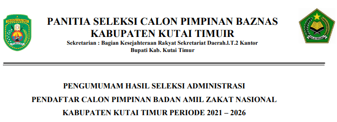 Pengumuman Hasil Seleksi Administrasi Calon Pimpinan BAZNAS Kutim Periode 2021–2026